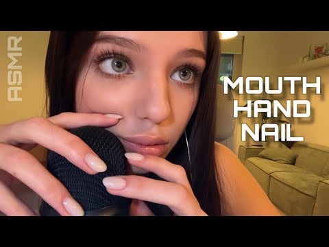 ASMR ☆ Slow Mouth Sounds, Hand & Nail Sounds