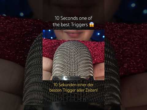 10 Seconds one of the best Triggers of all time! #asmr