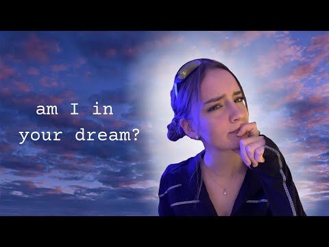i woke up in your dream?! ASMR whisper nonsense 💭 roleplay ☁️