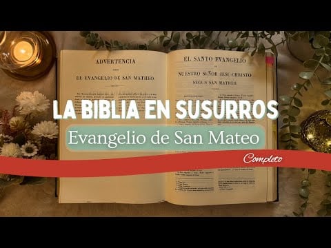 ASMR Biblia Completa 📖 Evangelio de San Mateo | Lectura para Dormir y Calmar el Alma