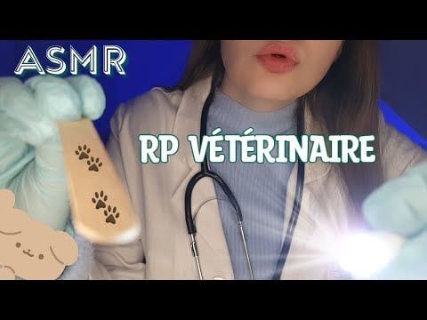 ASMR 🐾 Vétérinaire Roleplay 🩺 | Examen Médical |