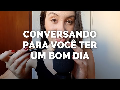 Boas energias para começar bem o dia (ASMR)