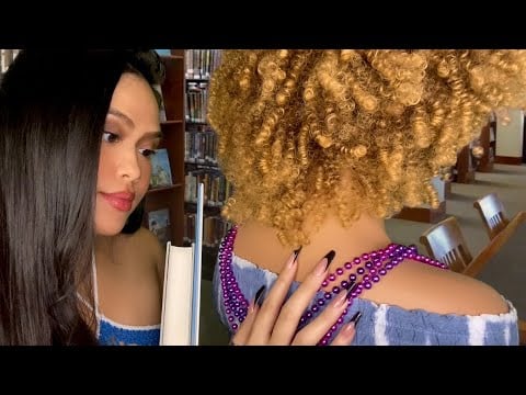 ASMR That Girl In The School Library Who LOVES To Play W/ Your Hair + Back Scratch & Tracing RP, gum