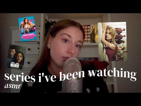 asmr | series i've watched recently