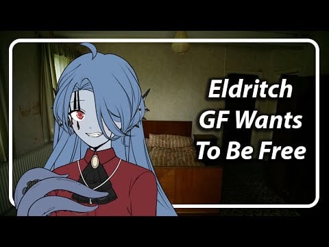 Eldritch GF Wants to be Freed [F4A] [TF4A]
