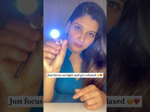 Mre sath is light p dhyaan dijiye bas😌❤️ #relxation #shorts #asmr
