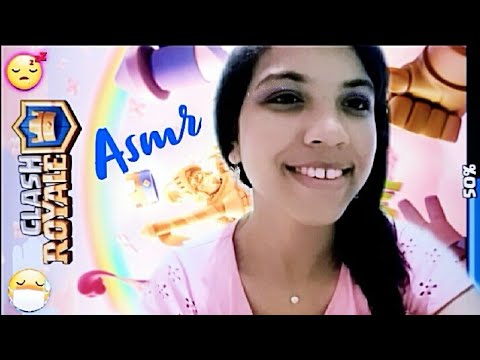 ASMR - JOGANDO CLASH ROYALE  ( SUSSURROS E SONS DE BOCA ) 😴❤✨