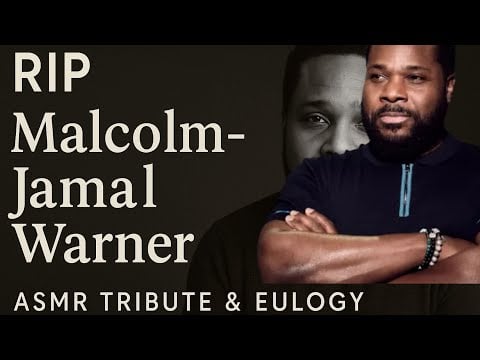 RIP Malcolm-Jamal Warner | Whispered ASMR Tribute & Eulogy for Sleep