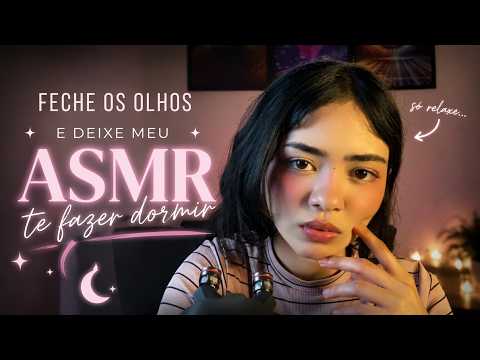 Feche os olhos e deixe meu ASMR te fazer dormir