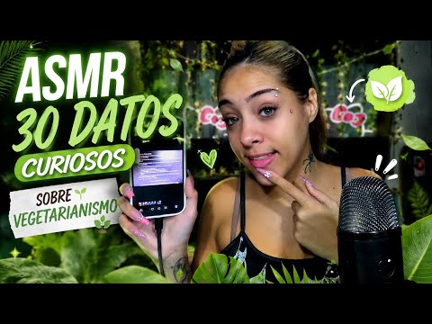 ASMR 30 Datos Curiosos sobre Vegetarianismo 🌱