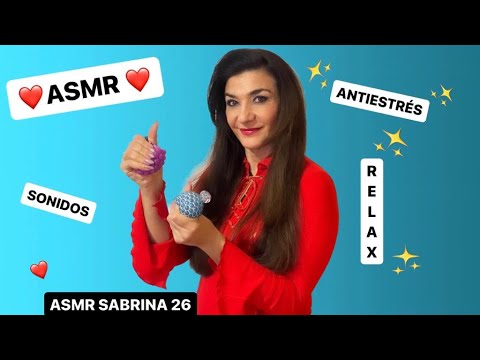 ASMR ANTIESTRÉS CON OBJETOS RELAJANTES, TE CALMARÁN EL ESTRÉS Y DORMIRÁS PROFUNDAMENTE/ EN ESPAÑOL