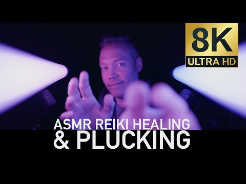 ASMR REIKI HEALING 🤞 Plucking Your Stress Away For Relaxation, Sleeping & Study // 8K