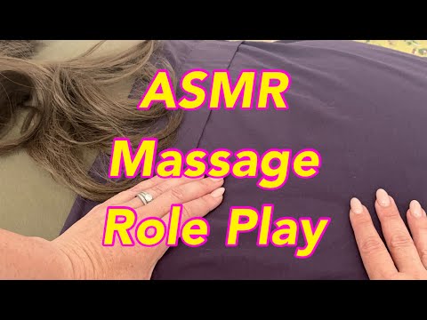 ASMR Massaging Your Back Role Play