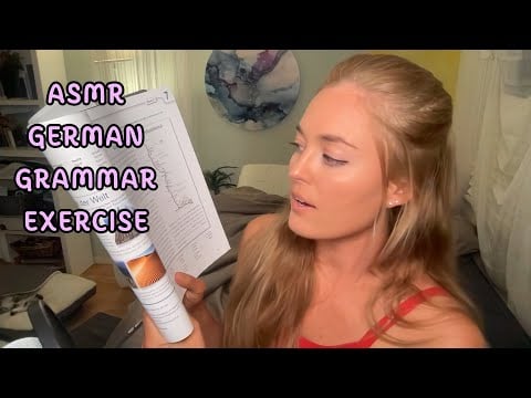 ASMR | eine Übung zur deutschen Grammatik (meine Antworten sind sicherlich falsch 💆‍♀️😋)