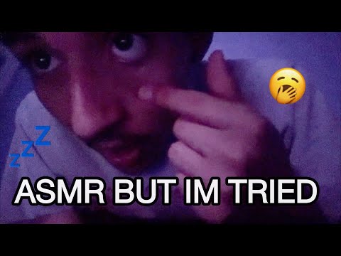 ASMR but I’m TRIED 🥱 ( lofi triggers )