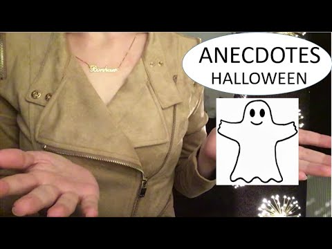 {ASMR} Anecdotes de soirées Halloween