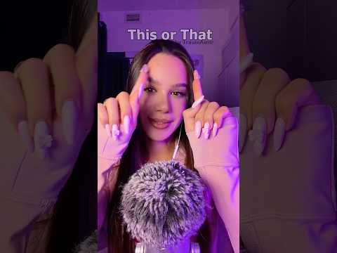 THIS or THAT ASMR 😍 Choose your battle triggers 💤 #asmr #asmrvideo #asmrsounds #sleep #tingles