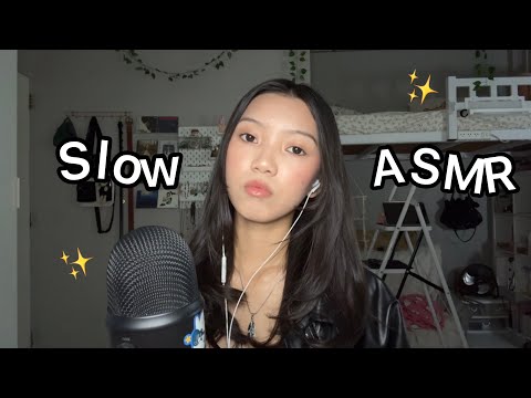 Trying SLOW ASMR