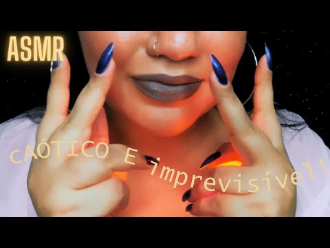 ASMR 💥 CAÓTICO e IMPREVISÍVEL  -`♡´-  (Chaotic e unpredictable)