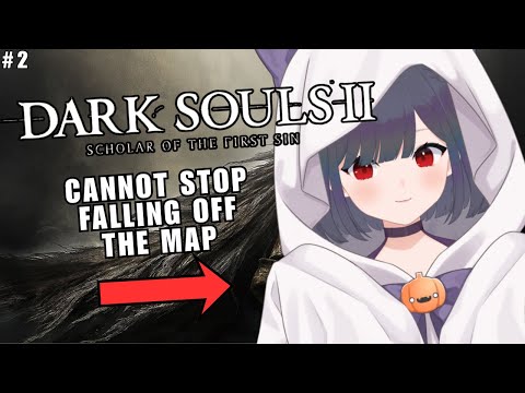 【DARK SOULS II】who up scholaring they sin rn...? | more dark souls II first playthrough【EN/日本語】