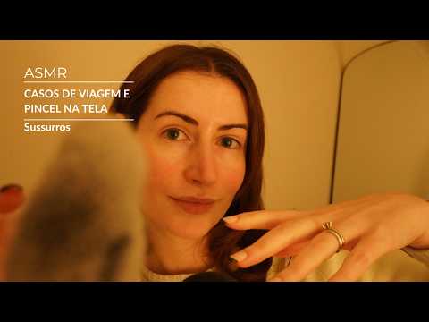 ASMR - Conversando sobre viagens e pincel na tela | SOLANGE PRATA