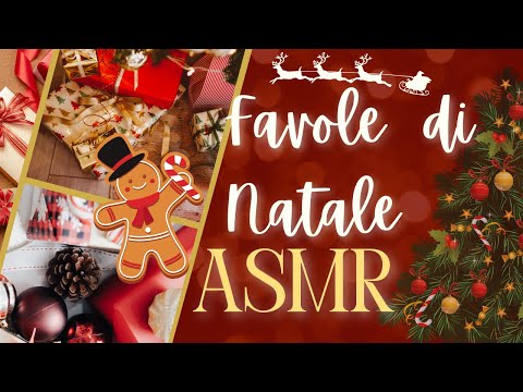 FAVOLE DI NATALE per farti addormentare 🎄🌟  SOFT SPOKEN ASMR ITA