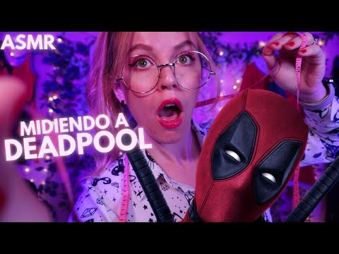 ASMR SASTRE COQUETA TOMA LAS MEDIDAS DE DEADPOOL