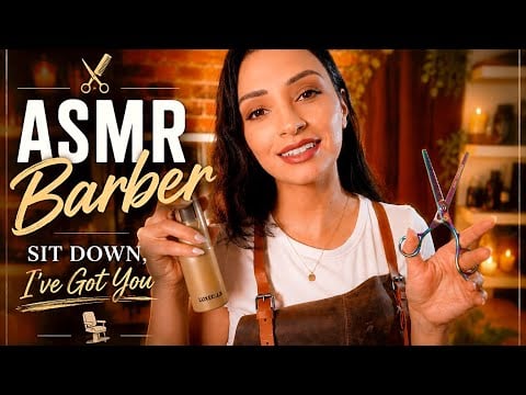 ASMR Barber Realistic Haircut | Sit Down, I’ve Got You