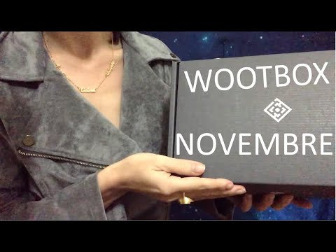 {ASMR] UNBOXING Wootbox Novembre 2019