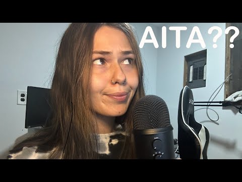 ASMR AM I THE A** HOLE? (Reddit stories & clicky up close whispering)