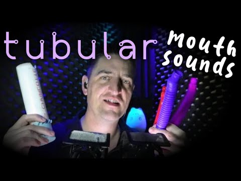 Mouth Sounds & Tubes #Trippy #ASMR #SleepAid