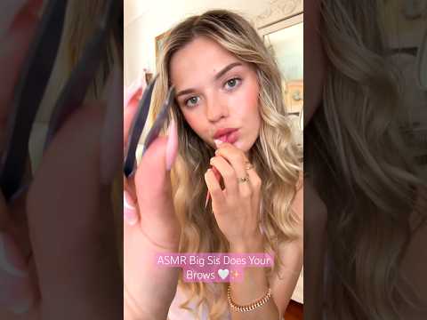 #asmr Big Sis Does Your Brows 🩷 #asmrsounds #asmrvideo #brows spoolie nibbles #bigsis