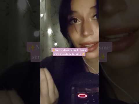vídeo completo no canal, se inscreva para mais 💕 #asmr #semiinaudivel #semiinaudible #asmrtalking