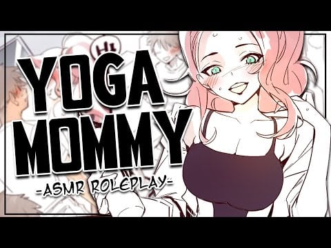 Lonely Flirty Yoga Mom Keeps You Company [F4M] [Teasing] [Praise] [ASMR Roleplay]