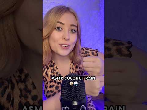 ASMR COCONUT RAIN #asmr