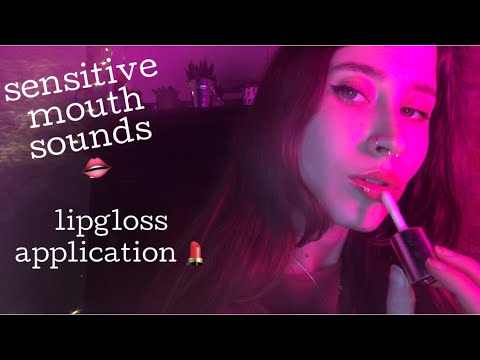 ASMR Super Sensitive Mouth Sounds W/ Lipgloss Application