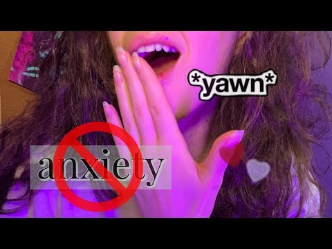 ASMR~Mouthing Words, Yawning, and Grounding Sounds for Your Anxious Thoughts 🩷 ASMR for Anxiety