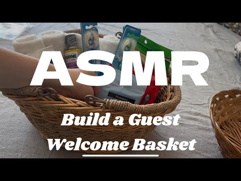 ASMR Put Together A Guest Welcome Basket With Me (soft spoken)