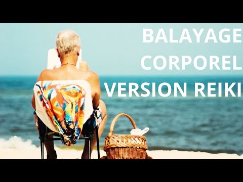 Balayage corporel version Reiki *Connexion et sommeil