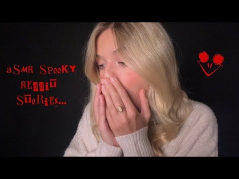 ASMR For Charity 👻 Whispered Spooky Stories (reddit)