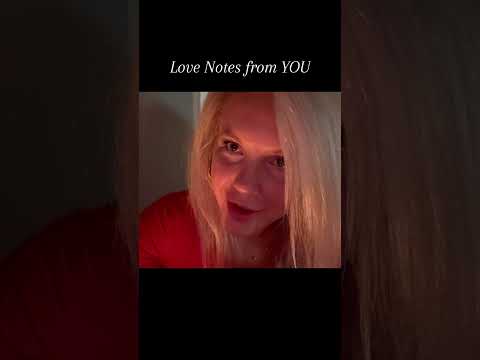 ASMR whispered love notes #relax #mouthwhisper #asmrvideos #lovenotes