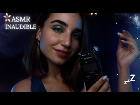 ASMR : INAUDIBLE très proche du micro 💤✨