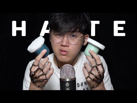 ASMR Triggers I HATE