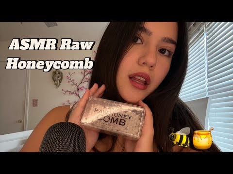 Eating Raw Honeycomb!! (Pure mouth sounds, chewing, tapping)…
