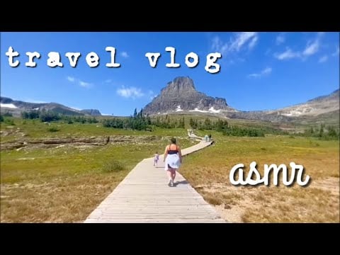 asmr/ travel with me to Montana⛰️💚 (calming, mountain views, soft spoken)