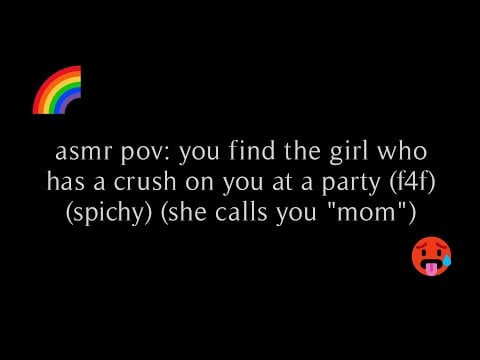 asmr pov: the shy, nervous girl has a crush on you (f4f) (spichy) (yes, mom) // rhea.