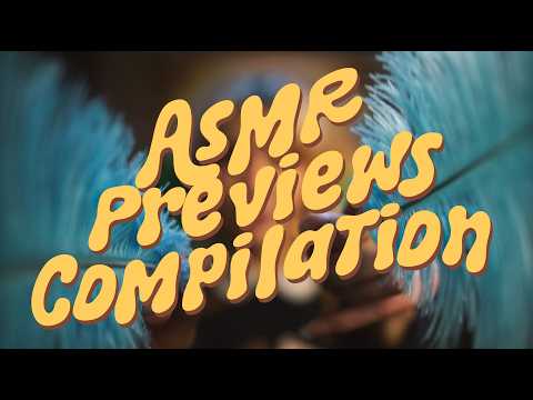 Previews Compilation 2 ✨ (ASMR for Short Attention Span, Focus, and Relaxation)