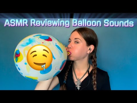 ASMR – Reviewing Different Balloon Sounds 🎈 (No Pops)