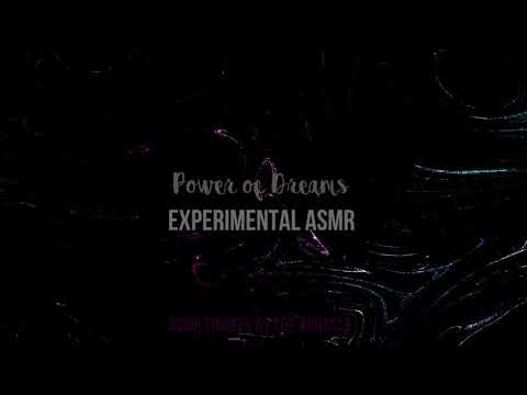 Experimental [ASMR] ★ Power of dreams ★ [Multilayer] [binaural] [humming]
