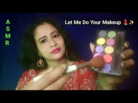 Let Me Do Your Makeup 💖 ASMR Personal Attention & Tingles| Asmr Ghosal